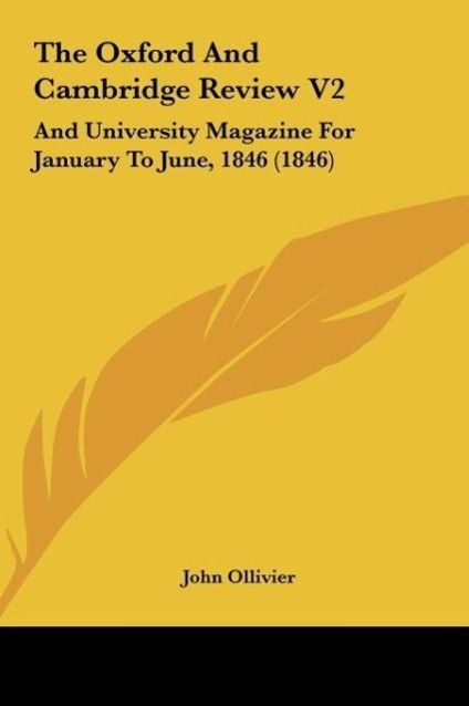 The Oxford And Cambridge Review V2 - John Ollivier