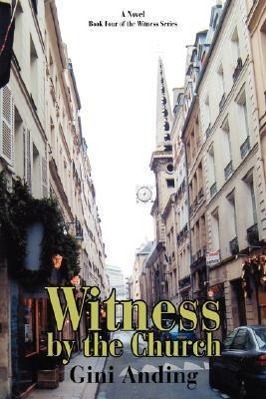 Witness by the Church - Anding, Gini