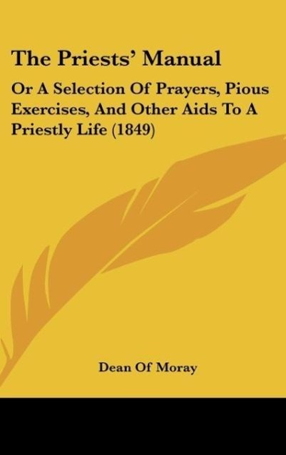 The Priests  Manual - Dean Of Moray
