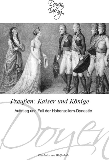 Preussen: Kaiser und Koenige - Welfesholz, Ella-Luise von