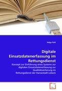 Digitale Einsatzdatenerfassung im Rettungsdienst - Helga Pahl