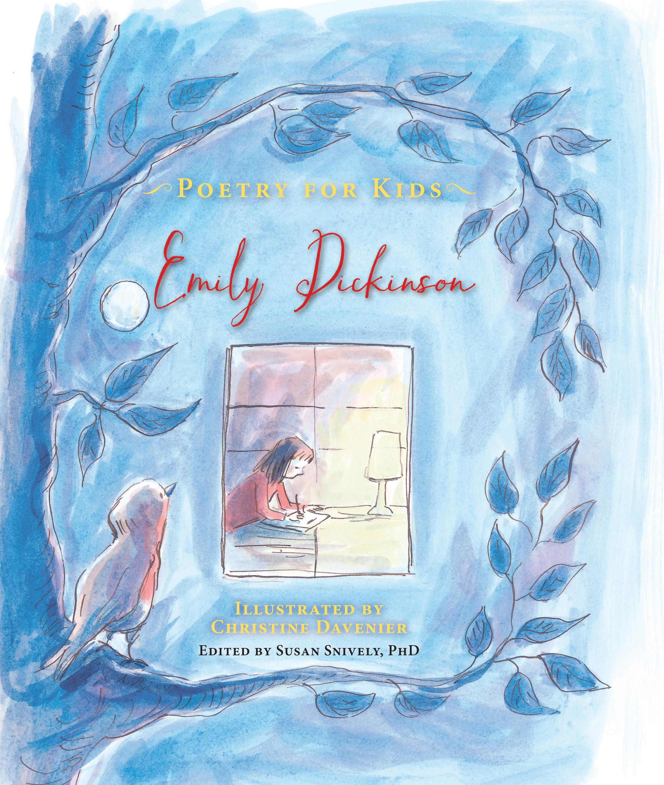 Poetry for Kids: Emily Dickinson - Dickinson, Emily