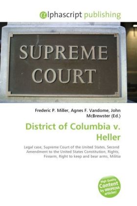 District of Columbia v. Heller