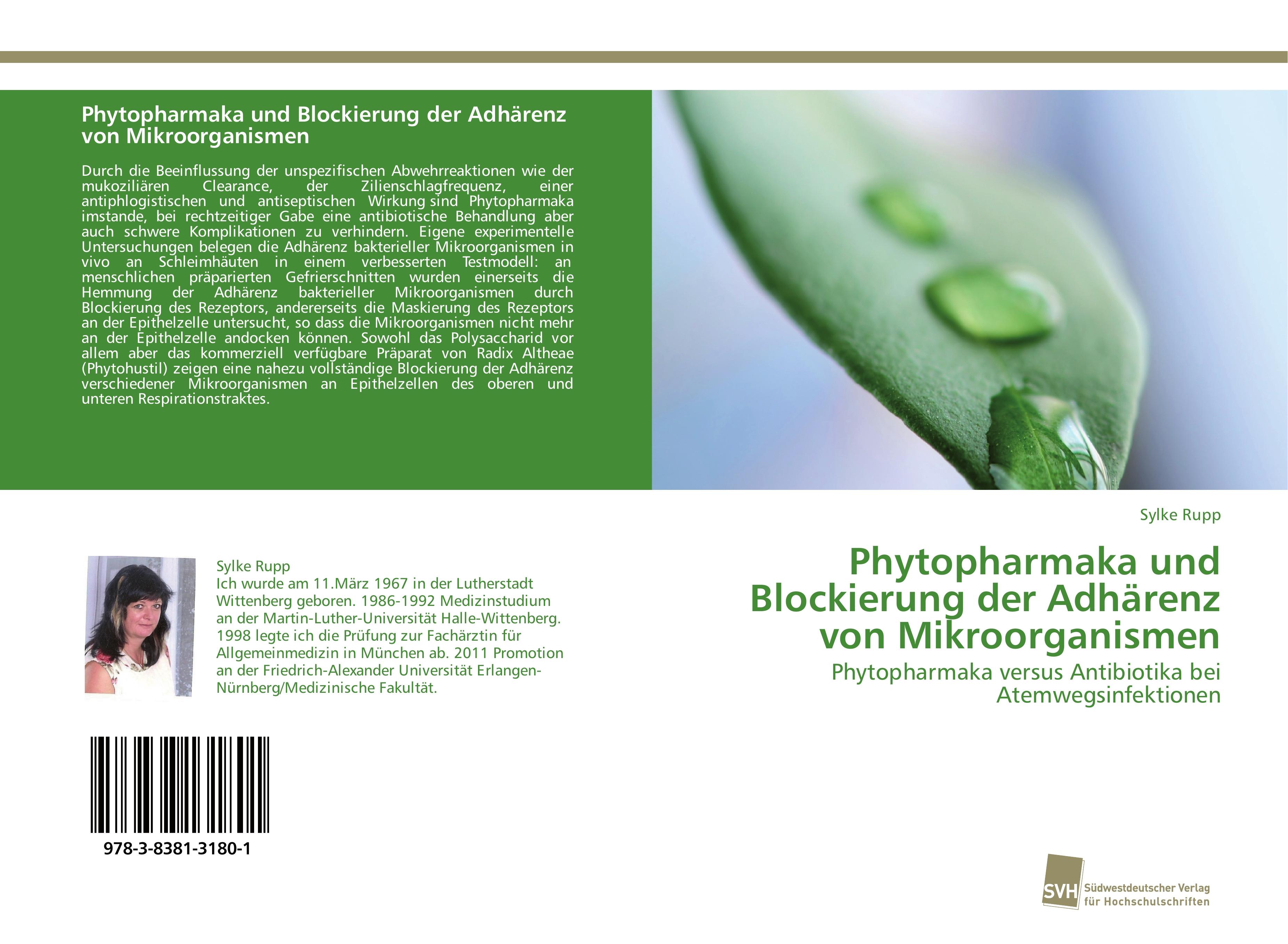 Phytopharmaka und Blockierung der Adhaerenz von Mikroorganismen - Sylke Rupp