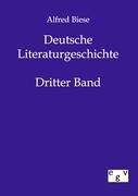 Deutsche Literaturgeschichte. Bd.3 - Biese, Alfred
