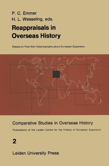 Reappraisals in Overseas History - P.C. Emmer H.L. Wesseling