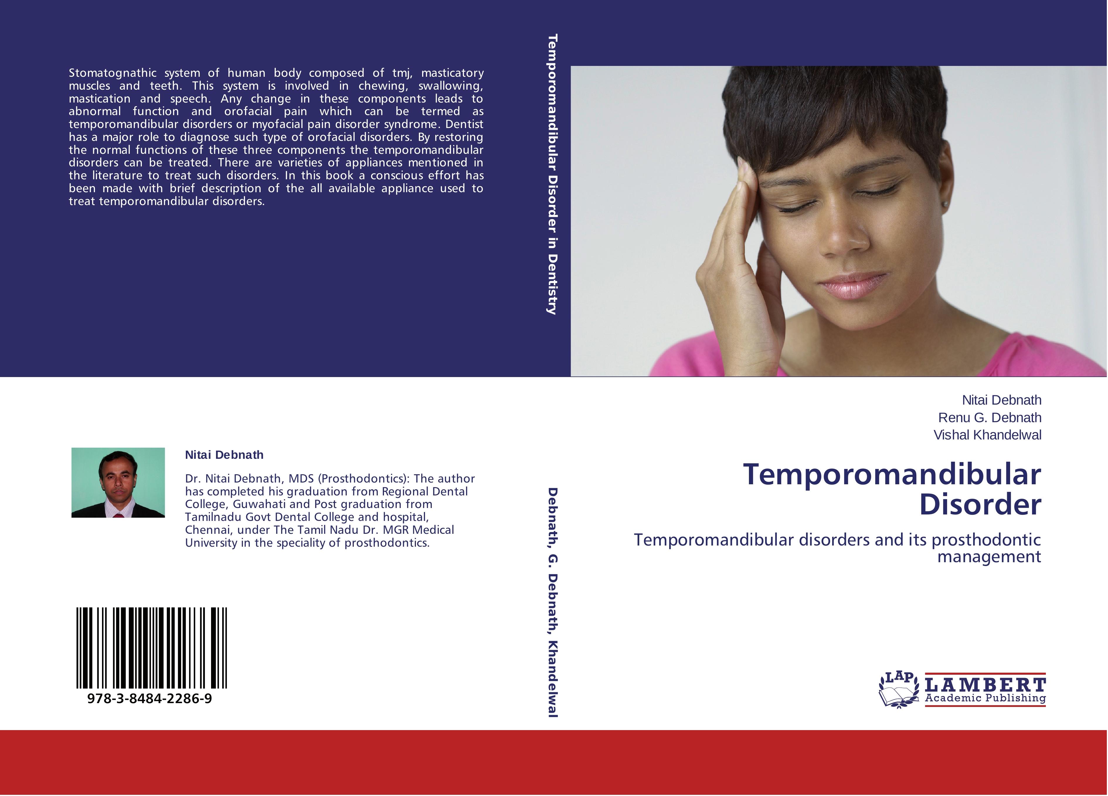 Temporomandibular Disorder - Nitai Debnath Renu G. Debnath Vishal Khandelwal
