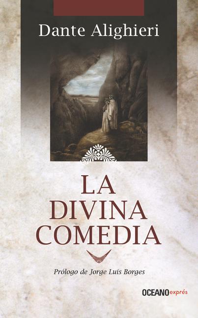 La Divina Comedia - Alighieri, Dante