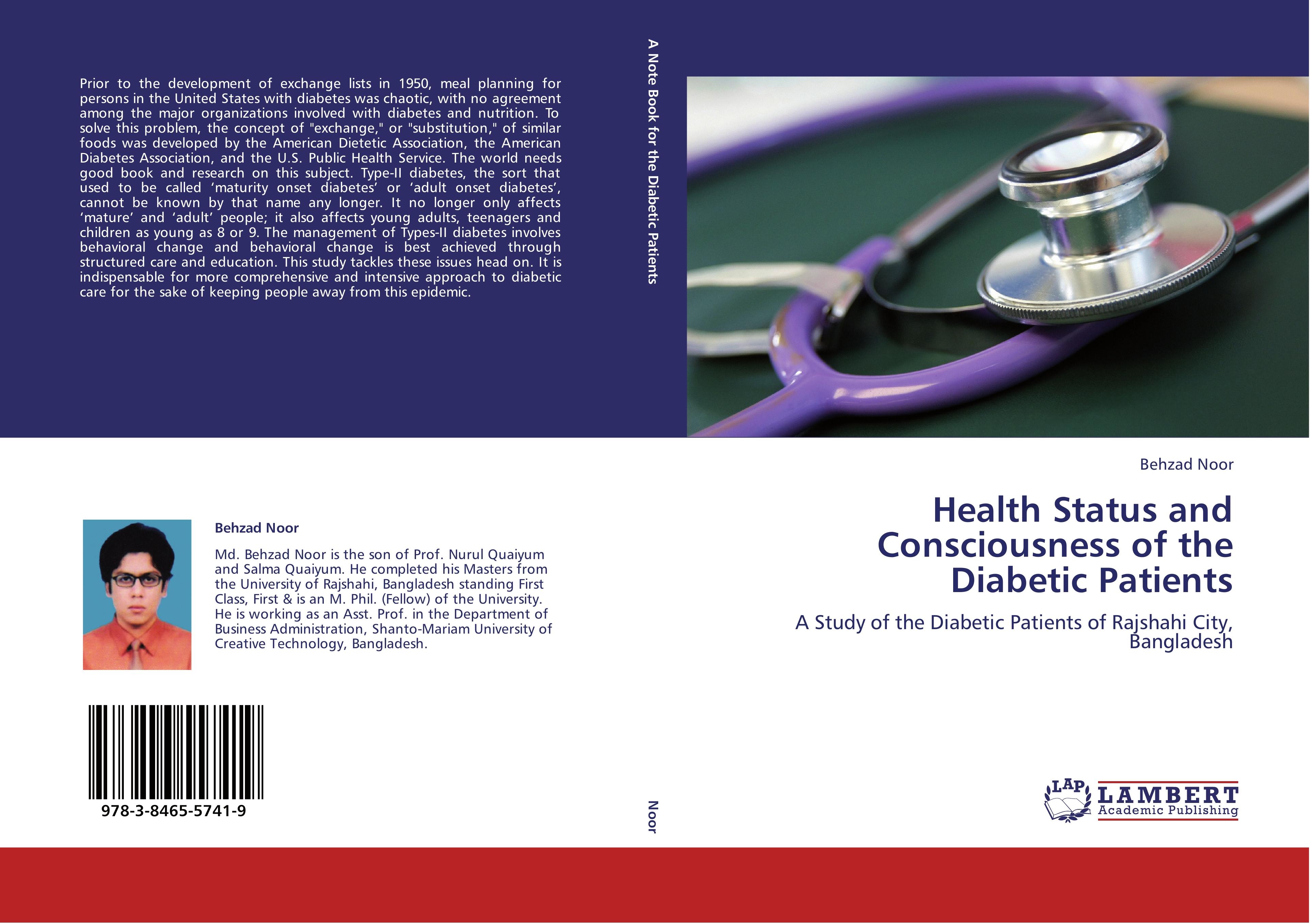 Health Status and Consciousness of the Diabetic Patients - Behzad Noor