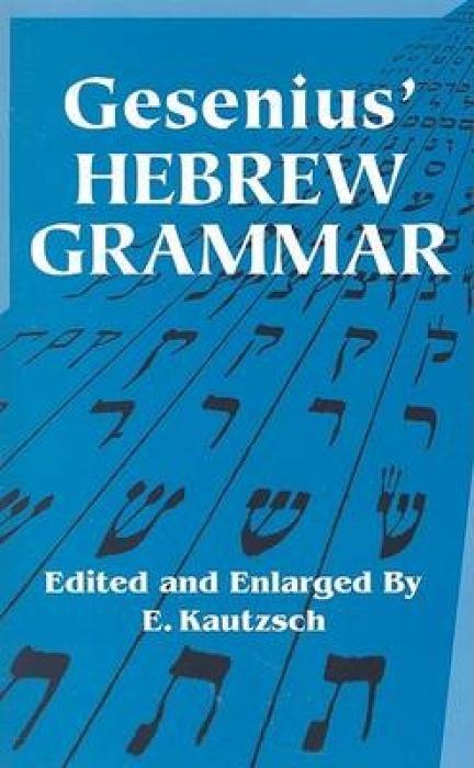 Gesenius  Hebrew Grammar - Gesenius