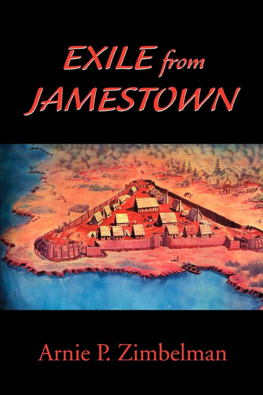 Exile from Jamestown - Zimbelman, Arnie P.