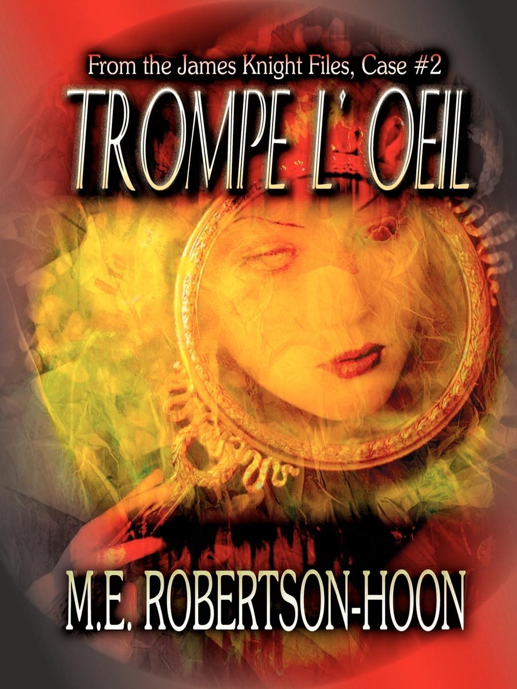 Trompe L  Oeil - Robertson-Hoon, M. E.