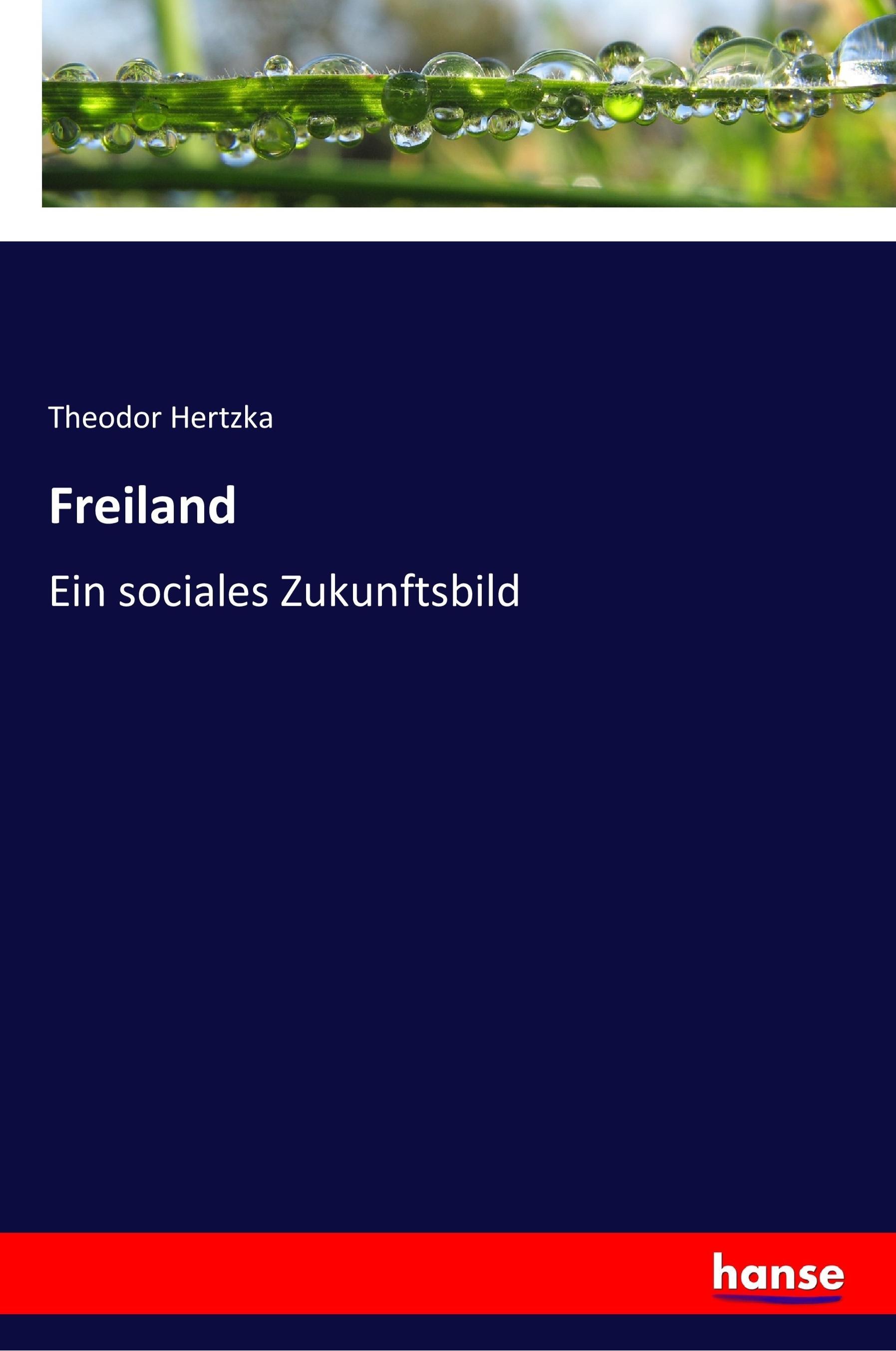 Freiland - Hertzka, Theodor