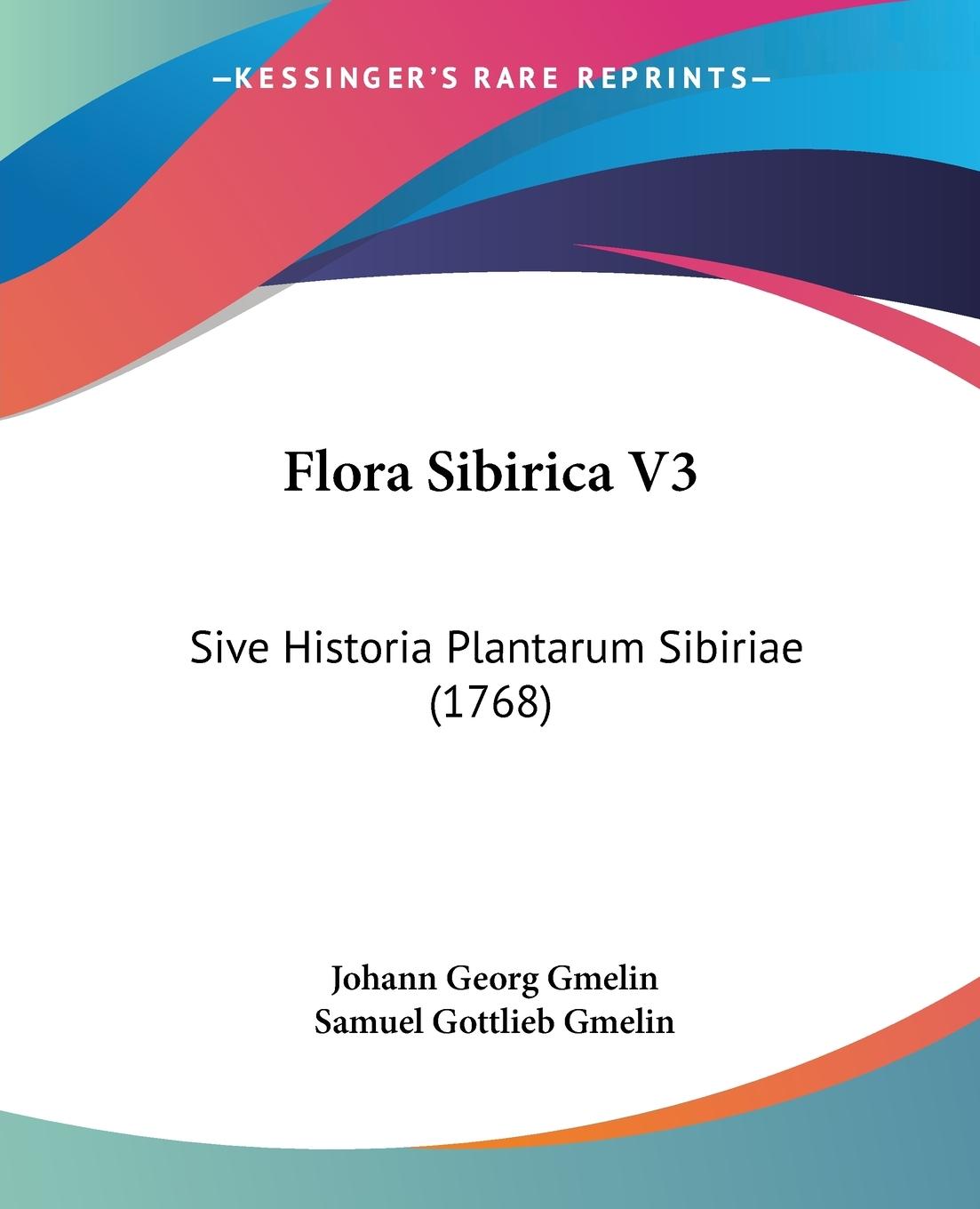 Flora Sibirica V3 - Gmelin, Johann Georg