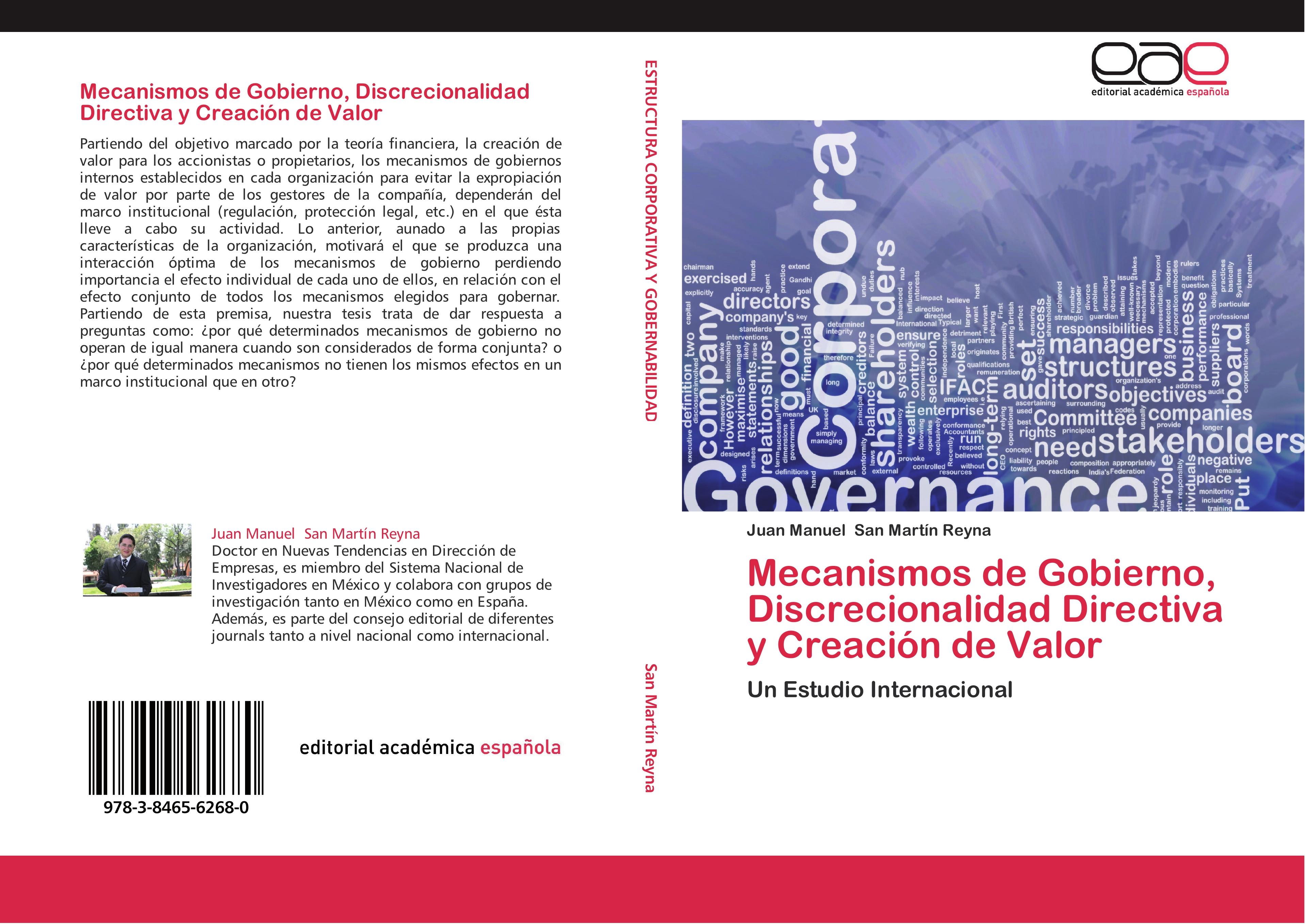Mecanismos de Gobierno, Discrecionalidad Directiva y Creación de Valor - Juan Manuel San Martín Reyna