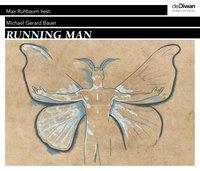 Running Man, 7 Audio-CDs - Bauer, Michael Gerard