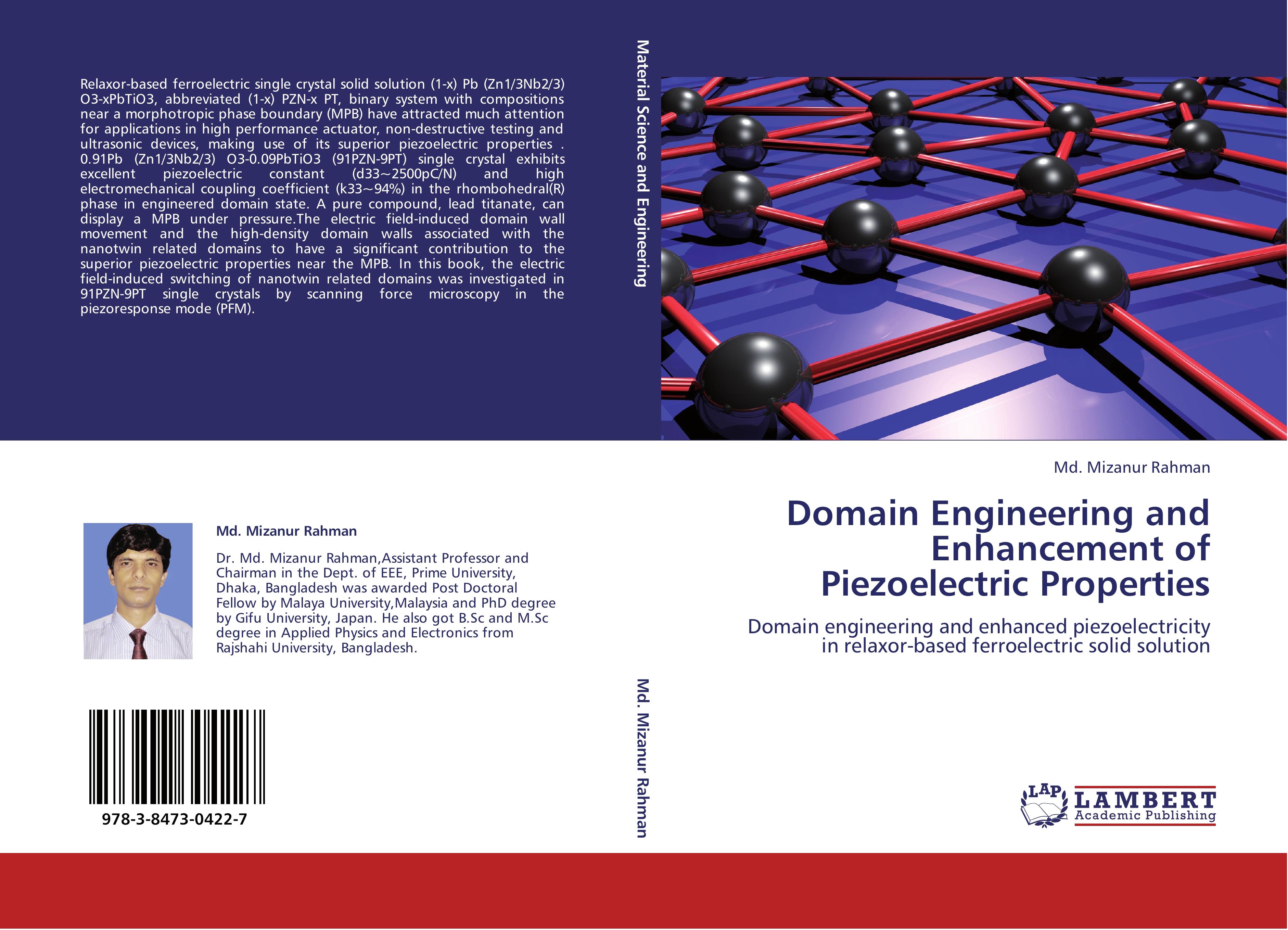 Domain Engineering and Enhancement of Piezoelectric Properties - Md. Mizanur Rahman