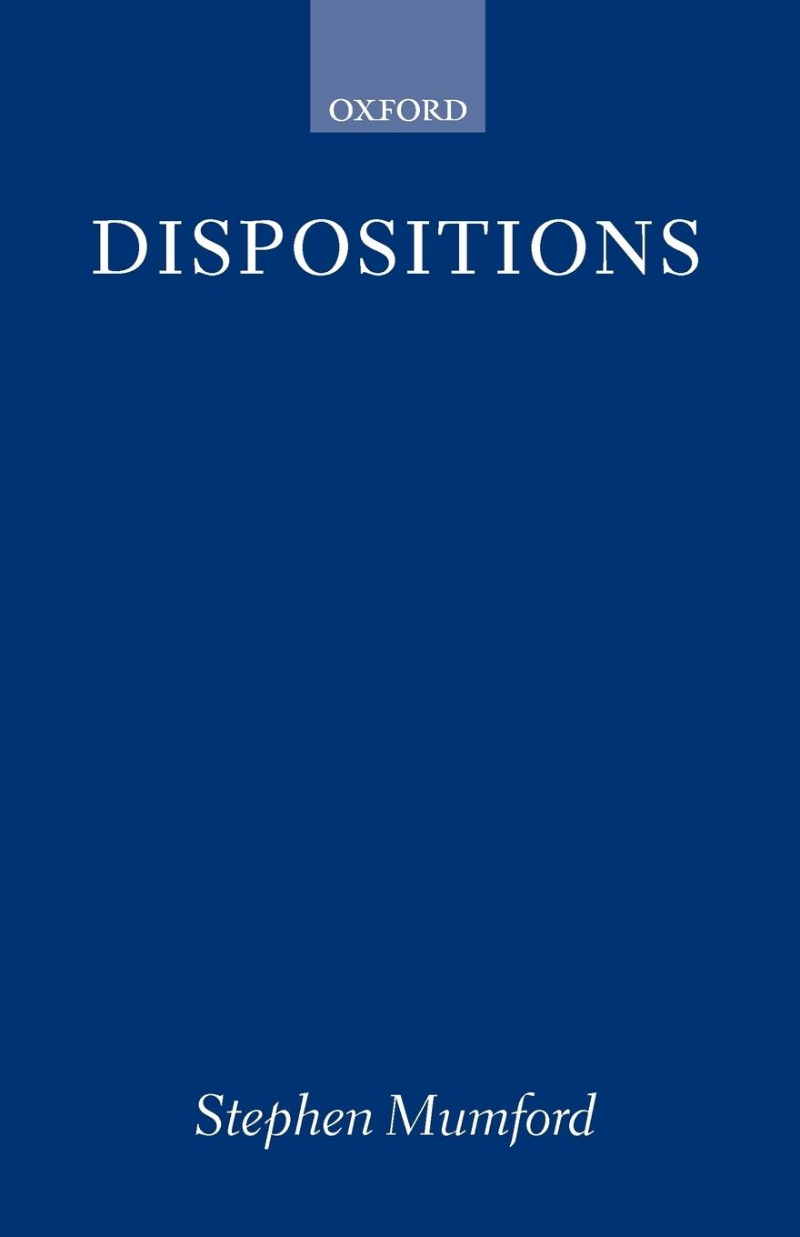 Dispositions - Mumford, Stephen