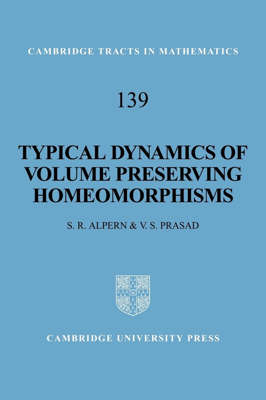 Typical Dynamics of Volume Preserving Homeomorphisms - Steve, Alpern V. S., Prasad Alpern, Steve