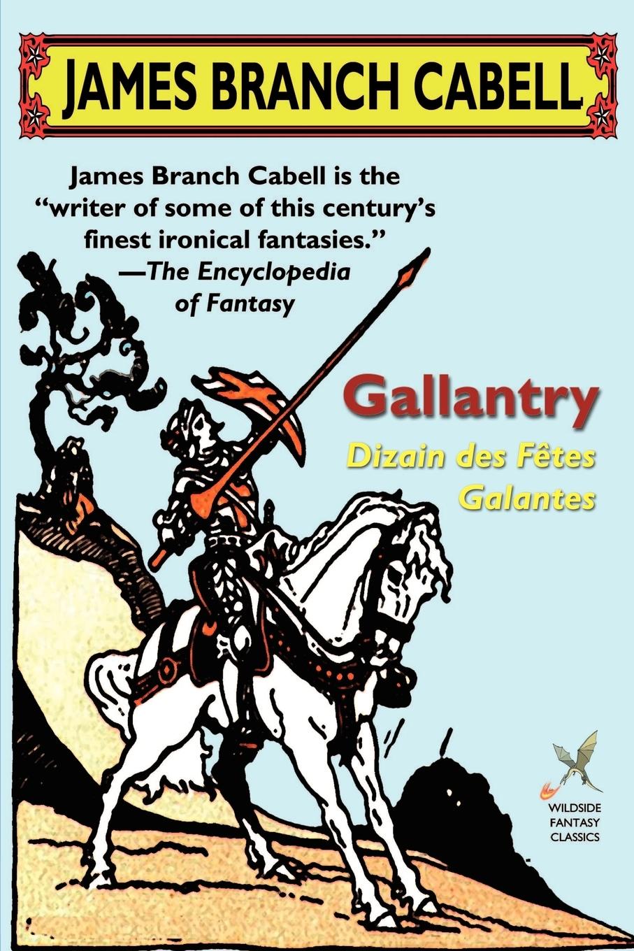 Gallantry - Cabell, James Branch