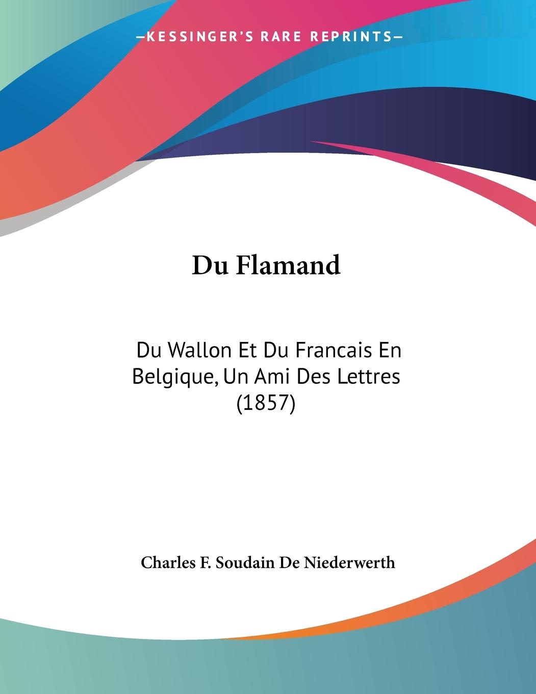 Du Flamand - De Niederwerth, Charles F. Soudain
