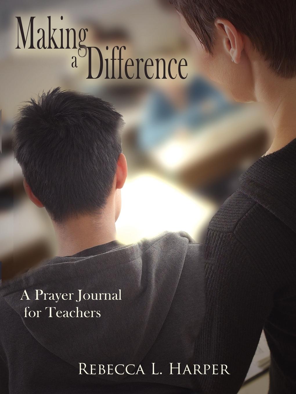 Making a Difference - Harper, Rebecca L.