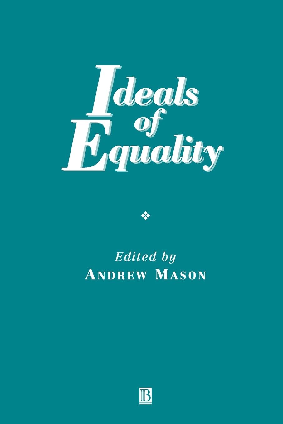 Ideals Equality - Mason