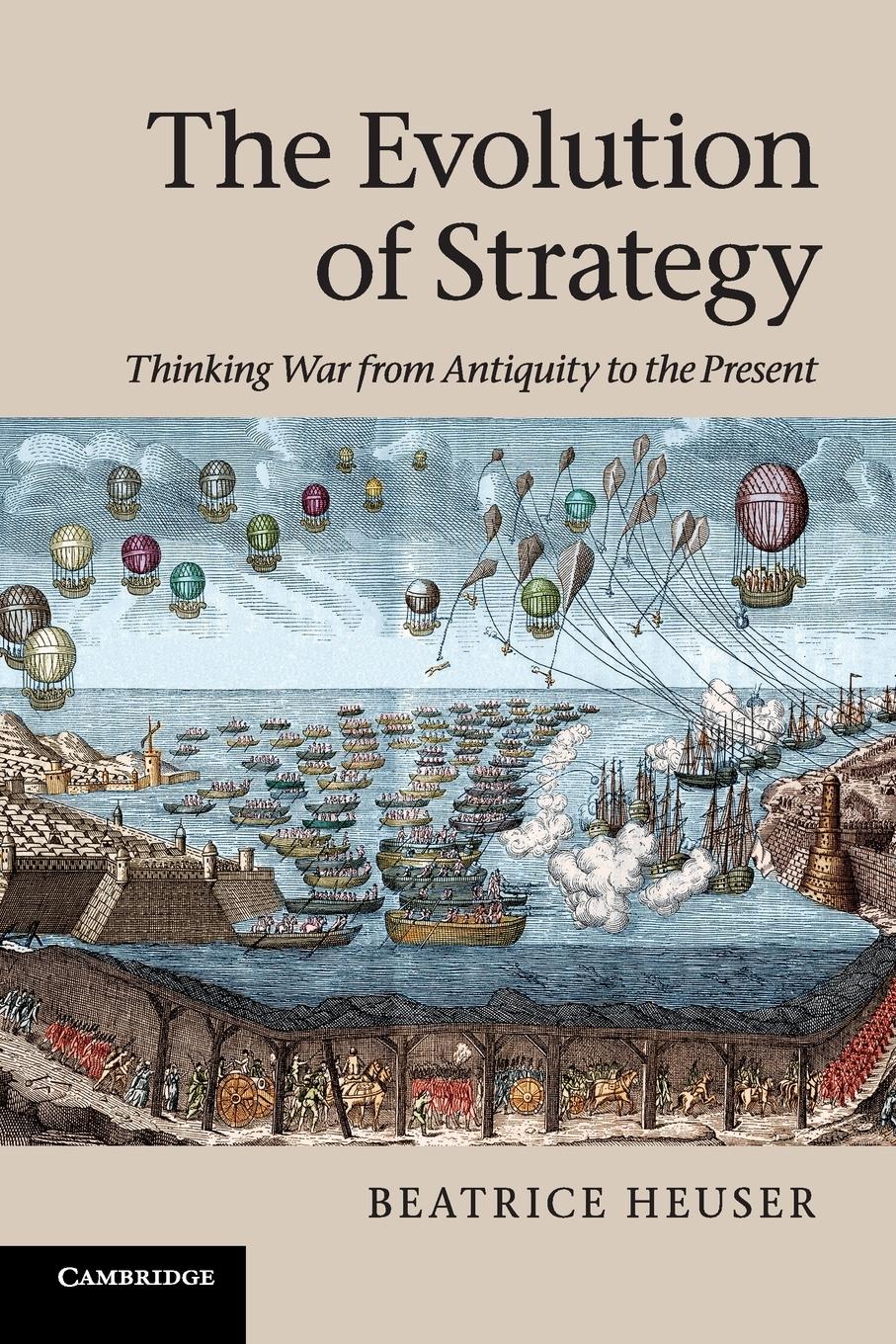 The Evolution of Strategy - Heuser, Beatrice