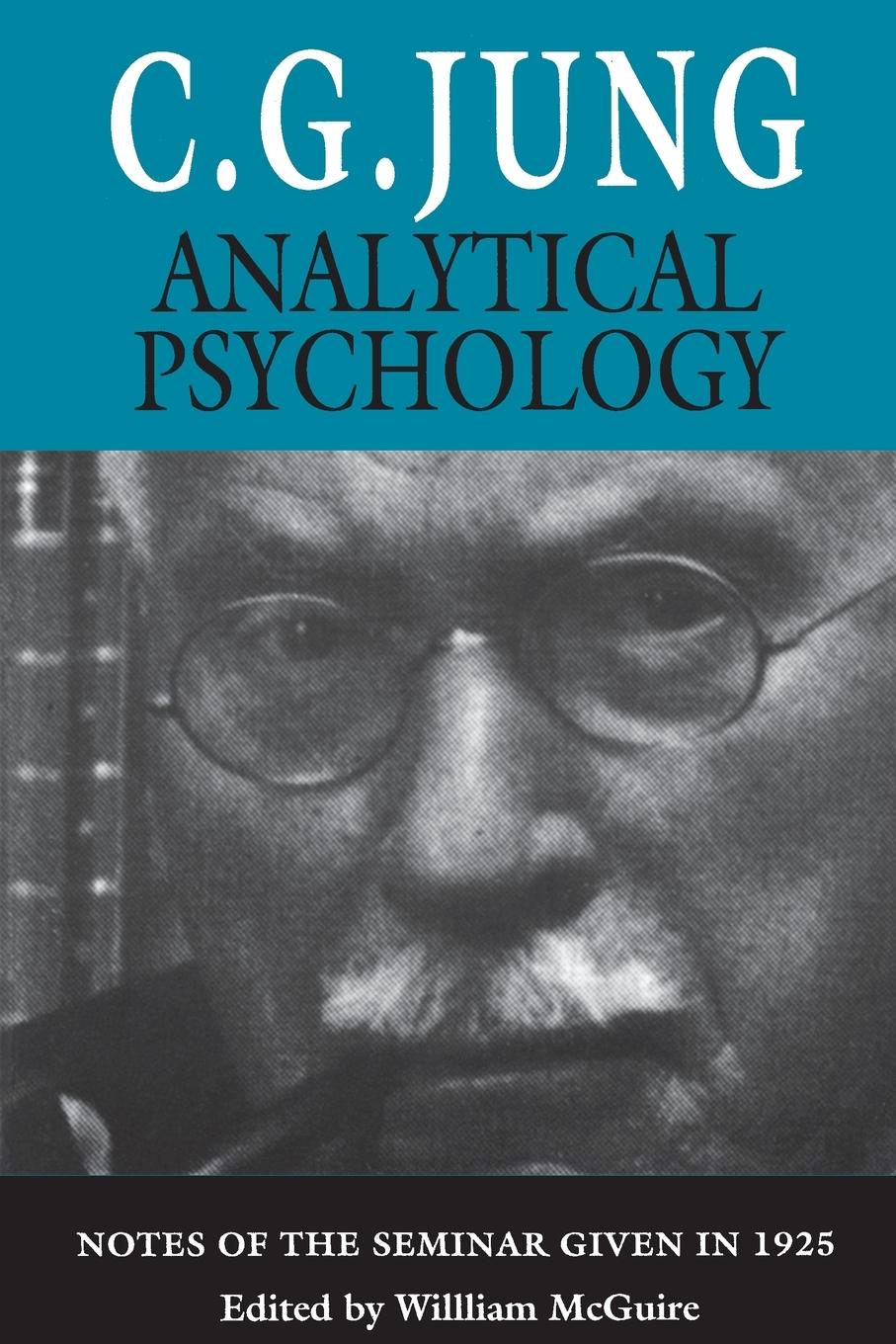 Analytical Psychology - Jung, C. G.