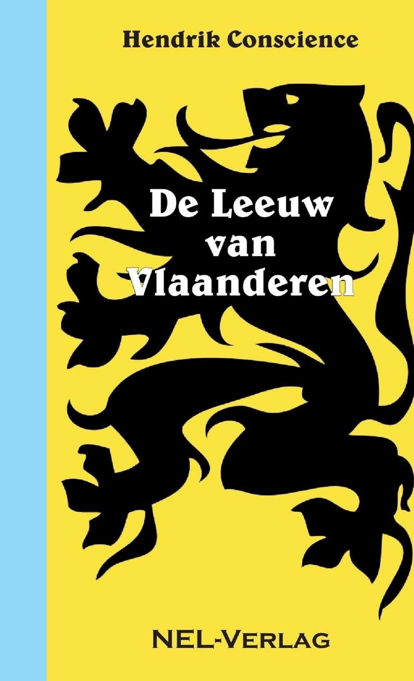 De Leeuw van  Vlaanderen - Conscience, Hendrik