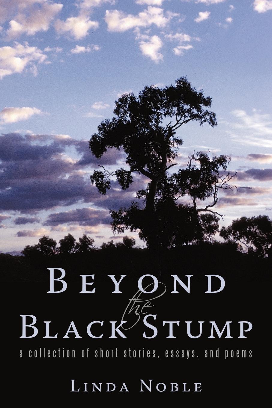 Beyond the Black Stump - Linda Noble, Noble