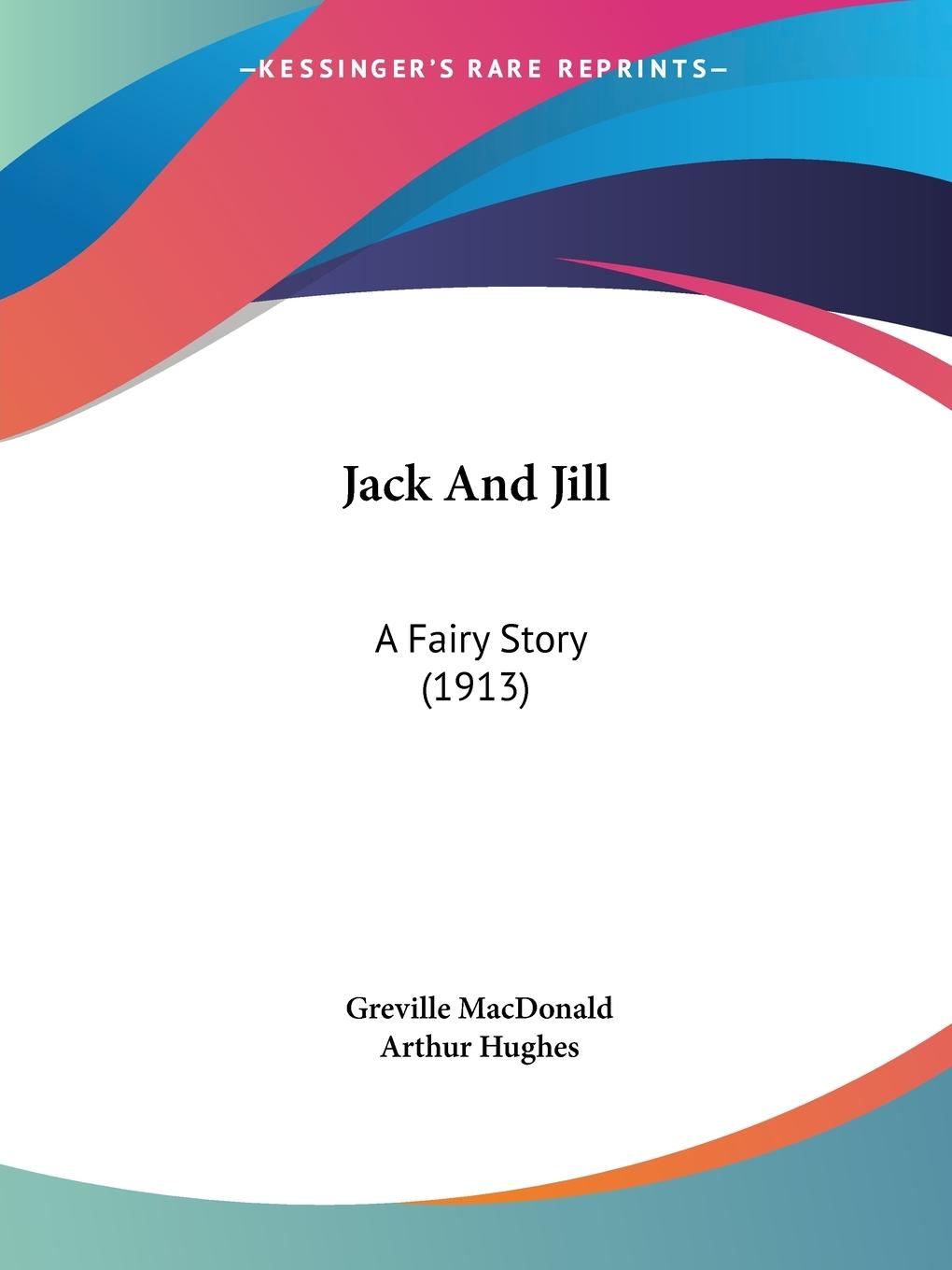 Jack And Jill - Macdonald, Greville