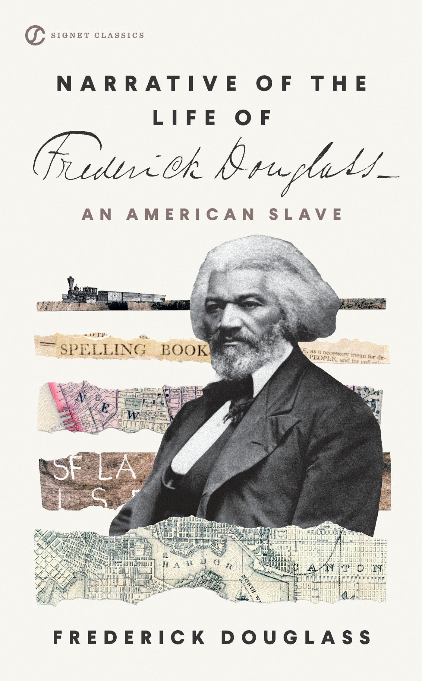 Narrative of the Life of Frederick Douglass - Frederick Douglass