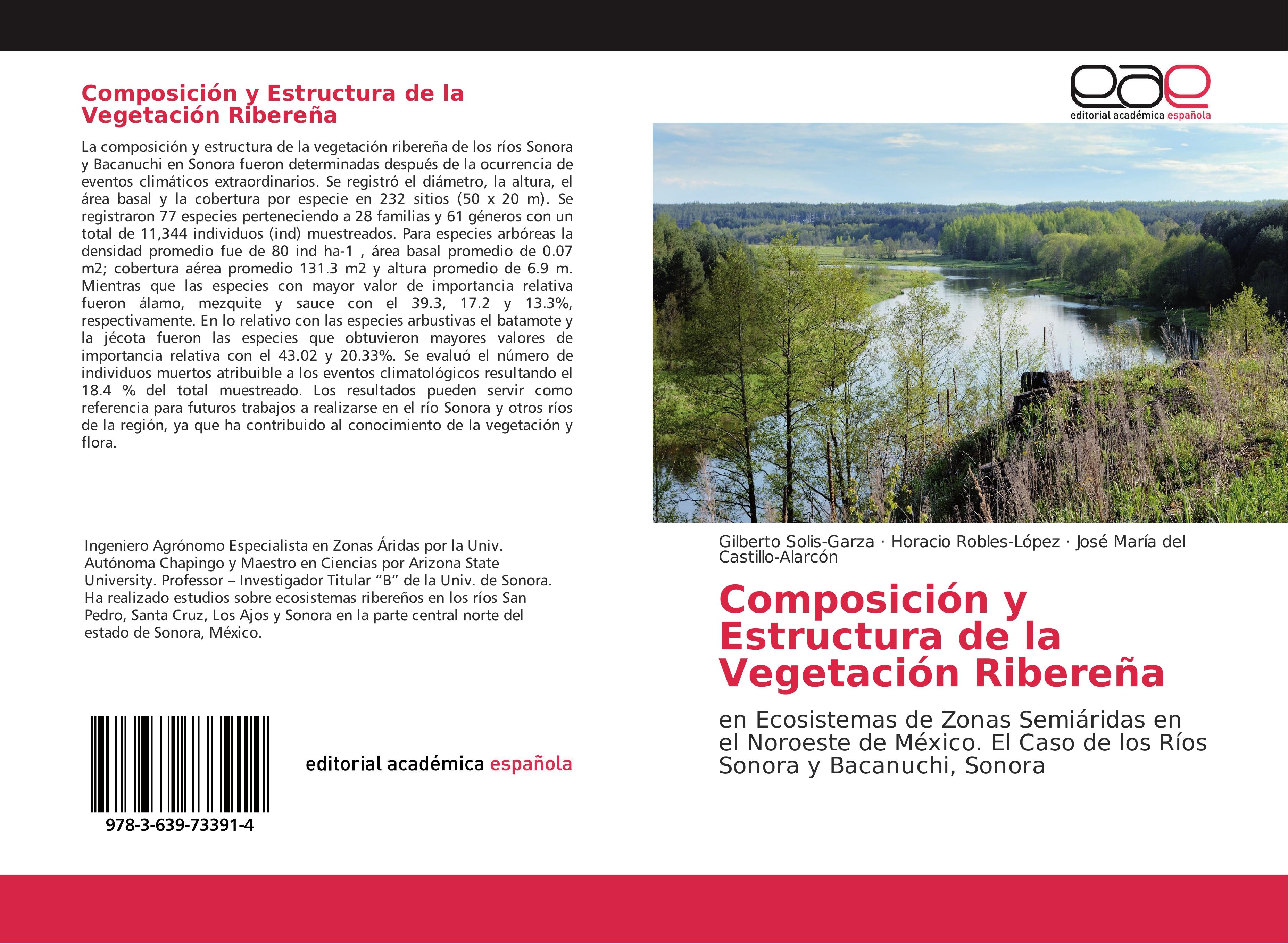 Composición y Estructura de la Vegetación Ribereña - Gilberto Solis-Garza Horacio Robles-López José María del Castillo-Alarcón