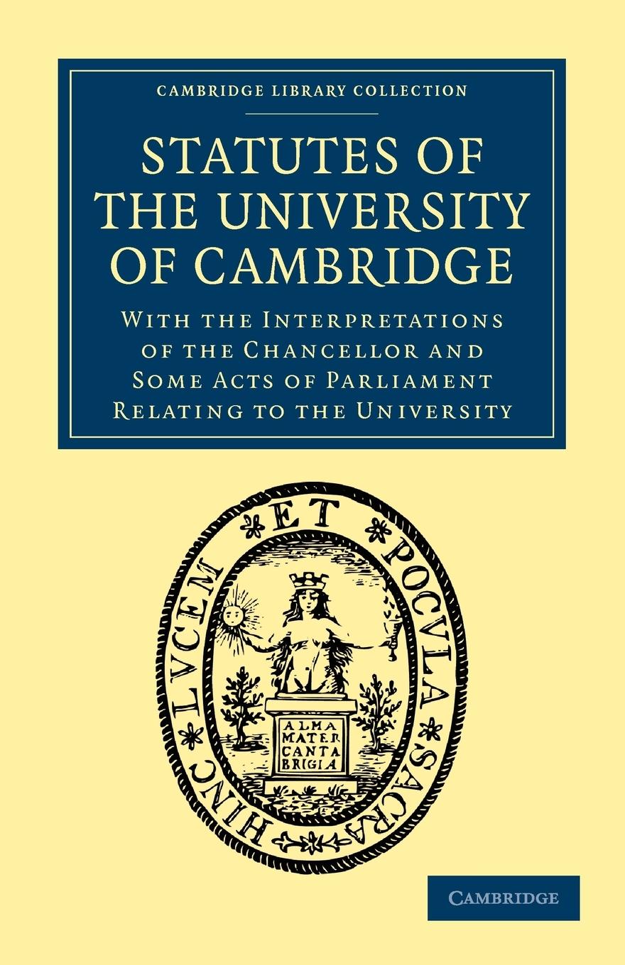 Statutes of the University of Cambridge - Keynes, John Neville