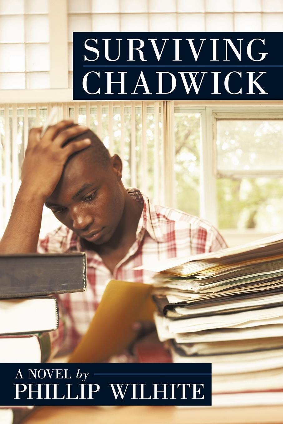 Surviving Chadwick - Wilhite, Phillip