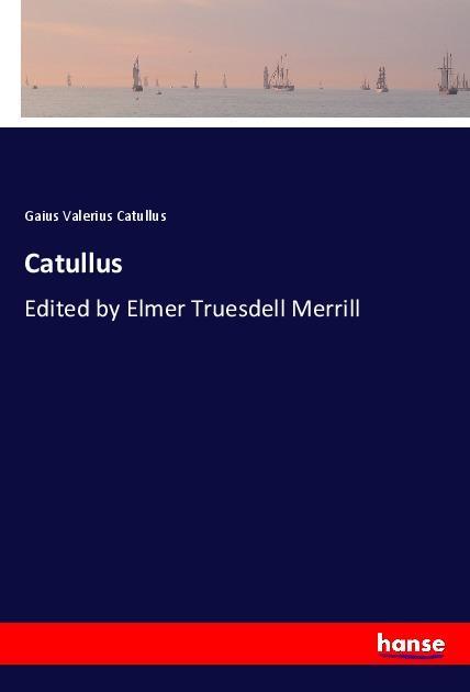 Catullus - Catull
