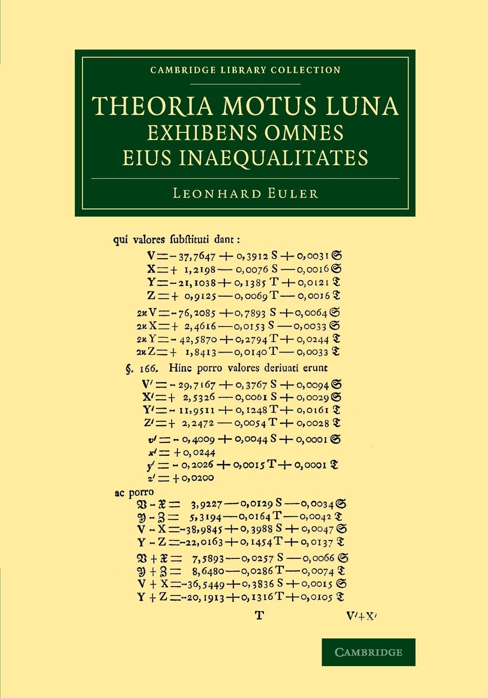 Theoria Motus Lunae Exhibens Omnes Eius Inaequalitates - Euler, Leonhard