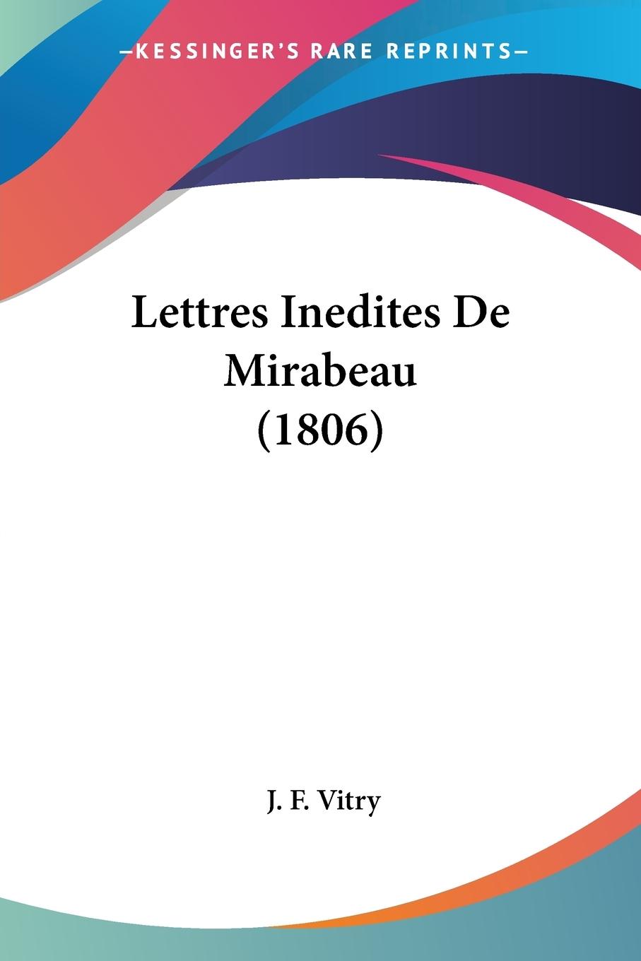 Lettres Inedites De Mirabeau (1806)