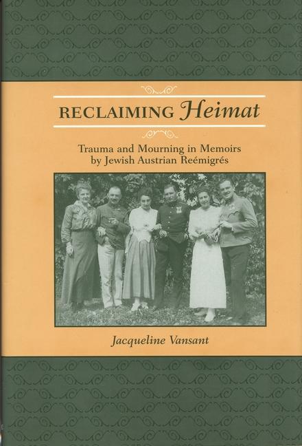 Reclaiming Heimat - Vansant, Jacqueline