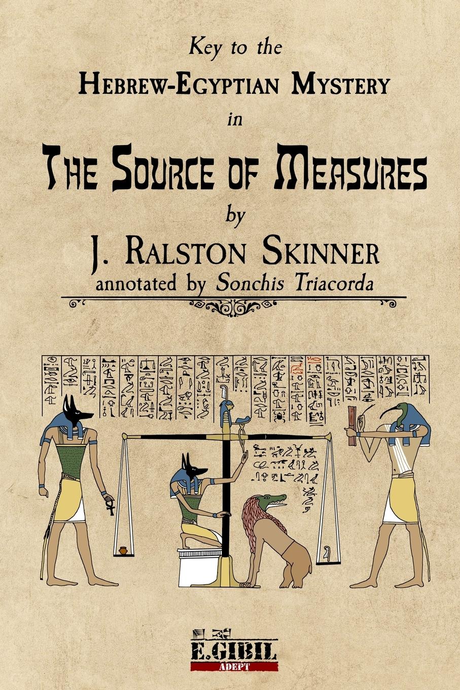 The Source of Measures - Skinner, J. Ralston