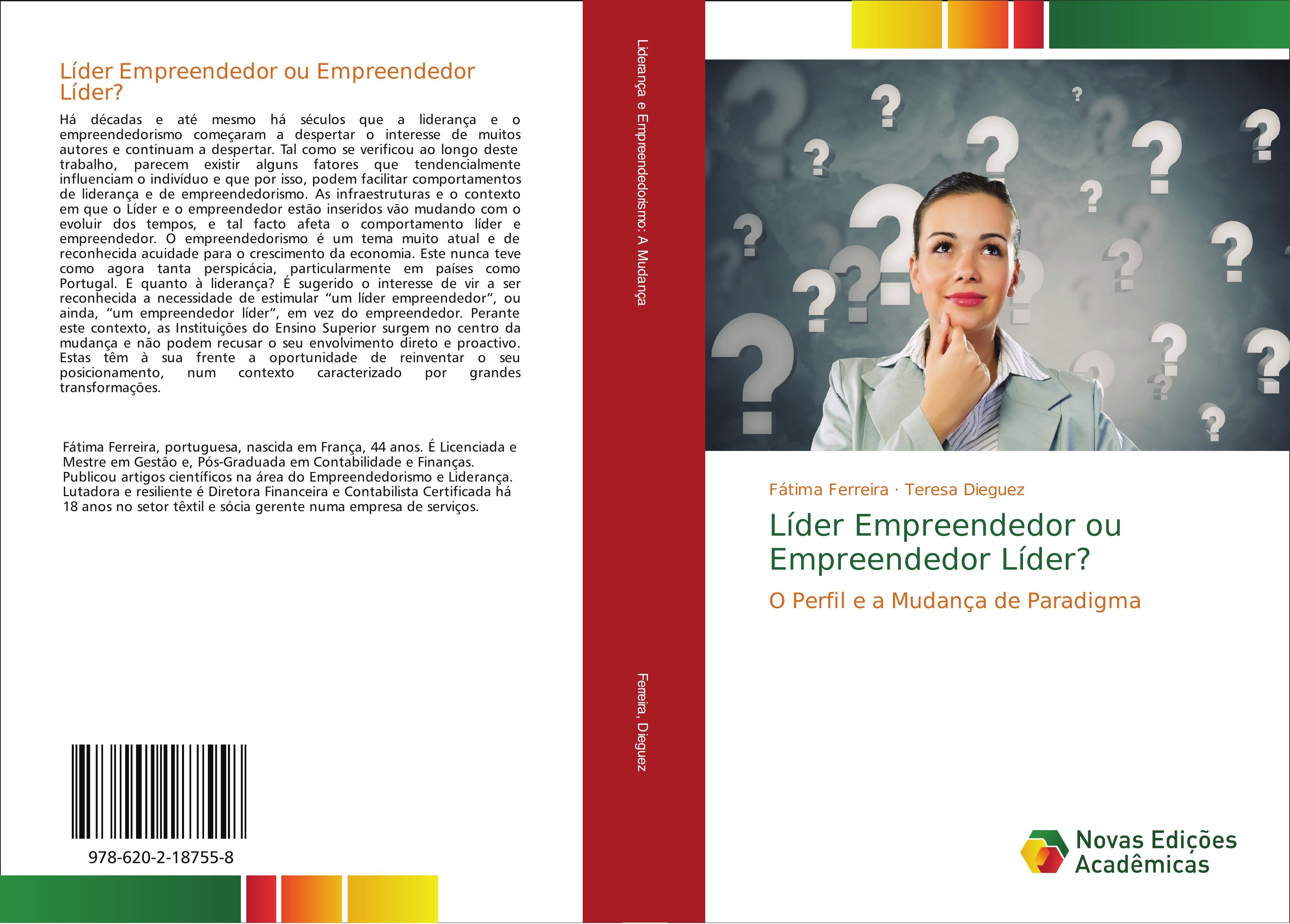 Líder Empreendedor ou Empreendedor Líder? - Fátima Ferreira Teresa Dieguez