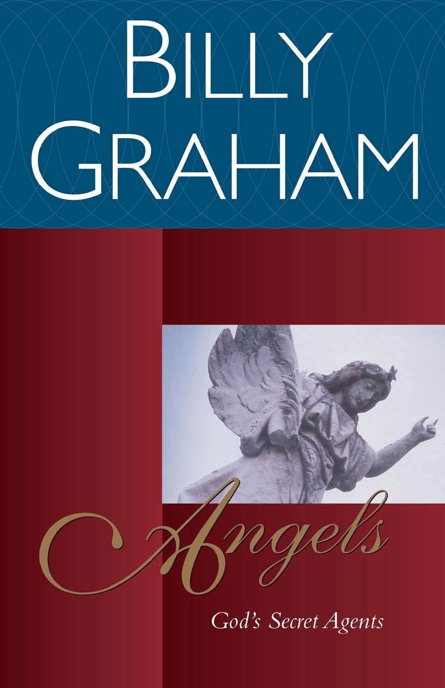 Angels - Graham, Billy Lawhead, Stephen R. Jeremiah, David