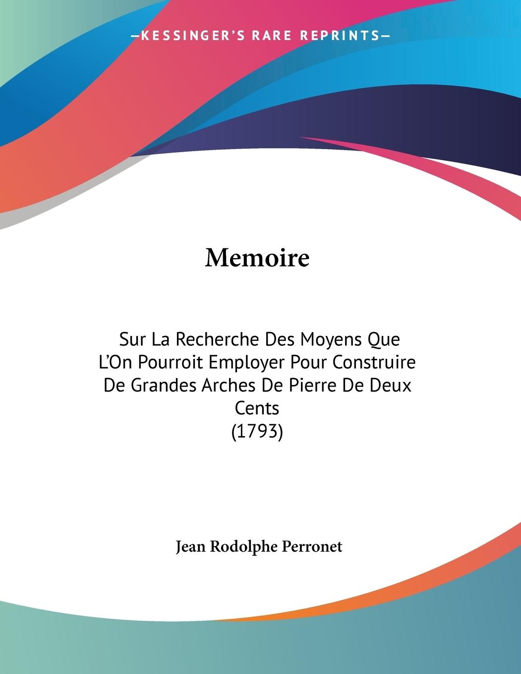 Memoire - Perronet, Jean Rodolphe