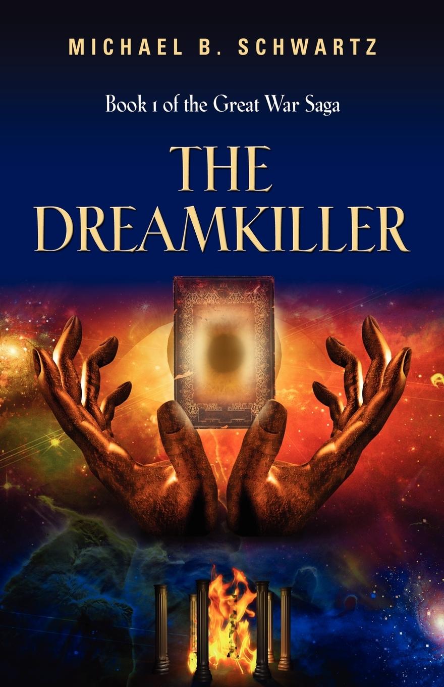 The Dreamkiller - Schwartz, Michael B.