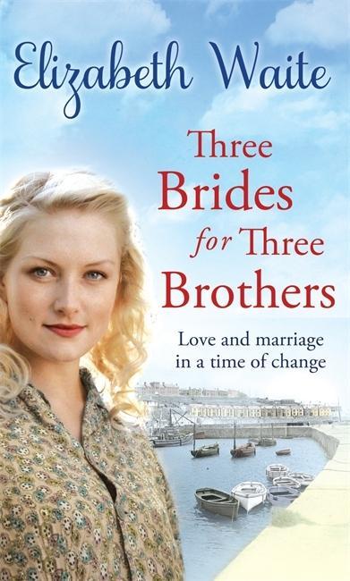 Three Brides for Three Brothers - Waite, Elizabeth