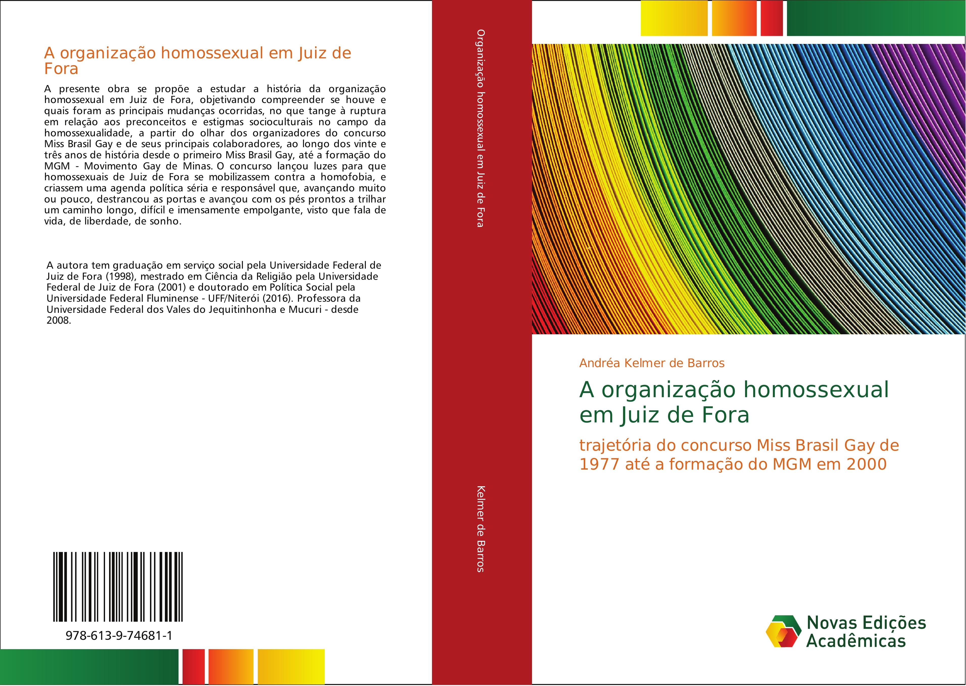A organização homossexual em Juiz de Fora - Andréa Kelmer de Barros