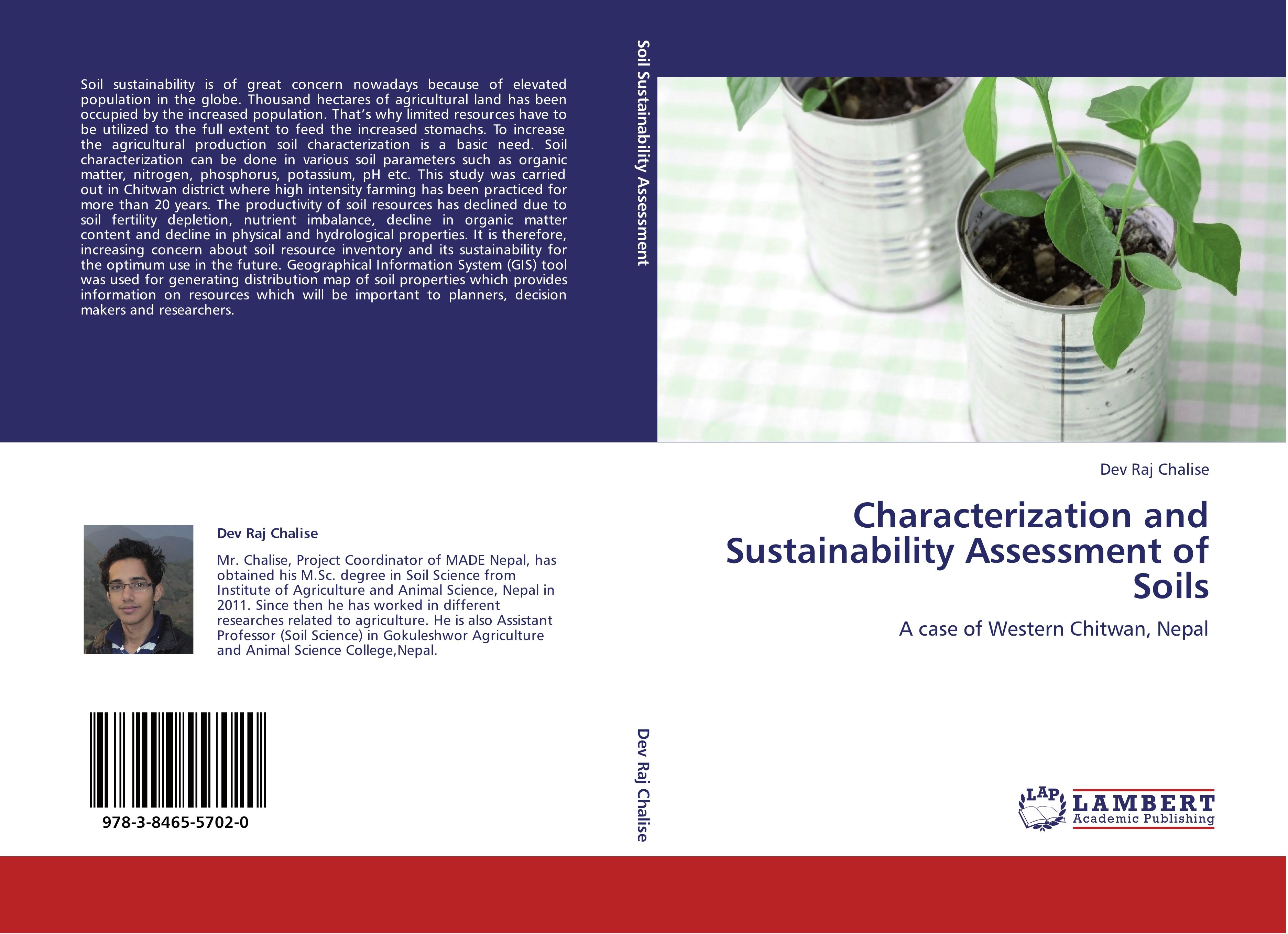 Characterization and Sustainability Assessment of Soils - Dev Raj Chalise