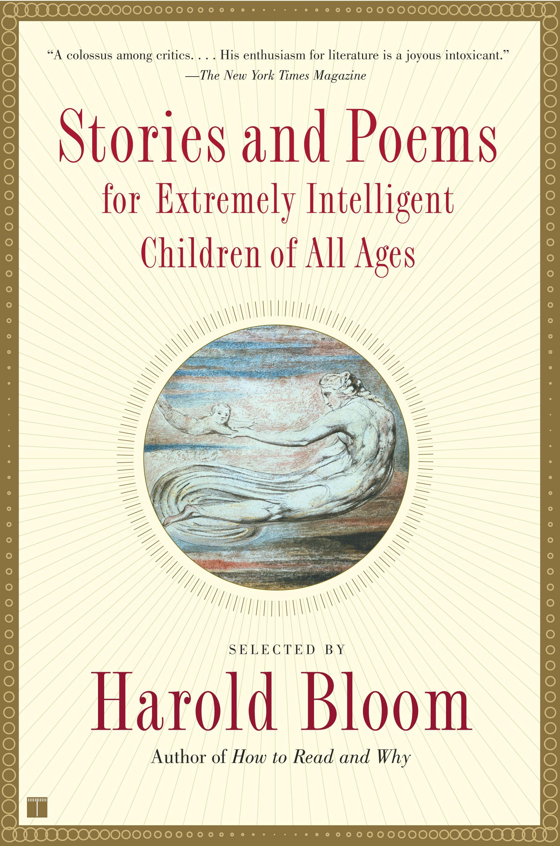 Stories and Poems for Extremely Intelligent Children of All Ages - Bloom, Harold