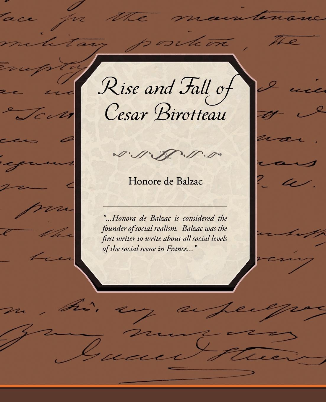 Rise and Fall of Cesar Birotteau - de Balzac, Honore